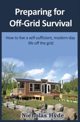 Preparing for Off-Grid Survival