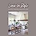Lived-In Style: The art of creating a feel-good home