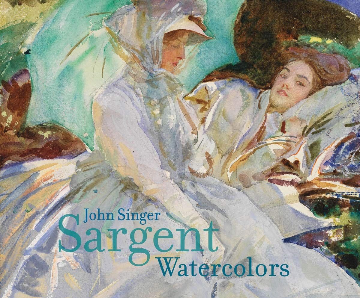 John Singer Sargent Watercolors_Erica E. Hirshler_9780878467914_Museum of Fine Arts,Boston