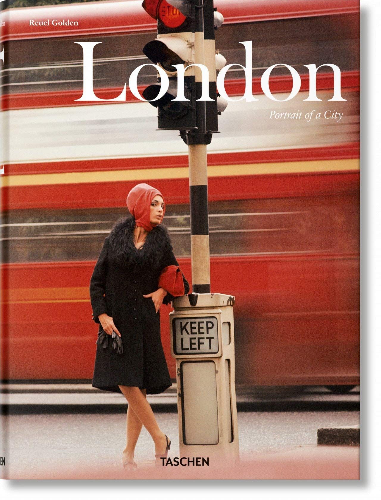London. Portrait of a City_Reuel Golden_9783836528771_Taschen GmbH