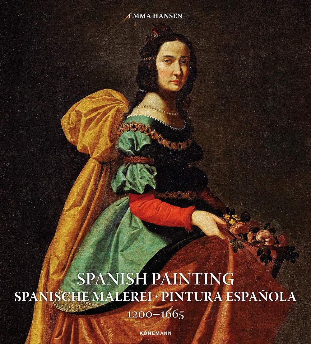 Spanish Painting 1200-1665 (Art Periods & Movements)