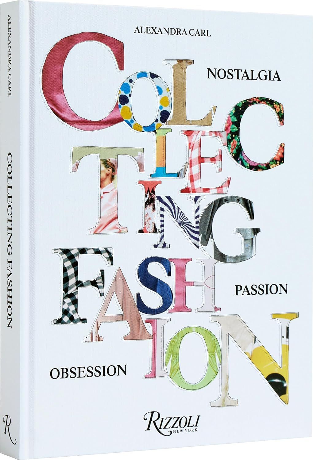  Collecting Fashion: Nostalgia, Passion, Obsession 