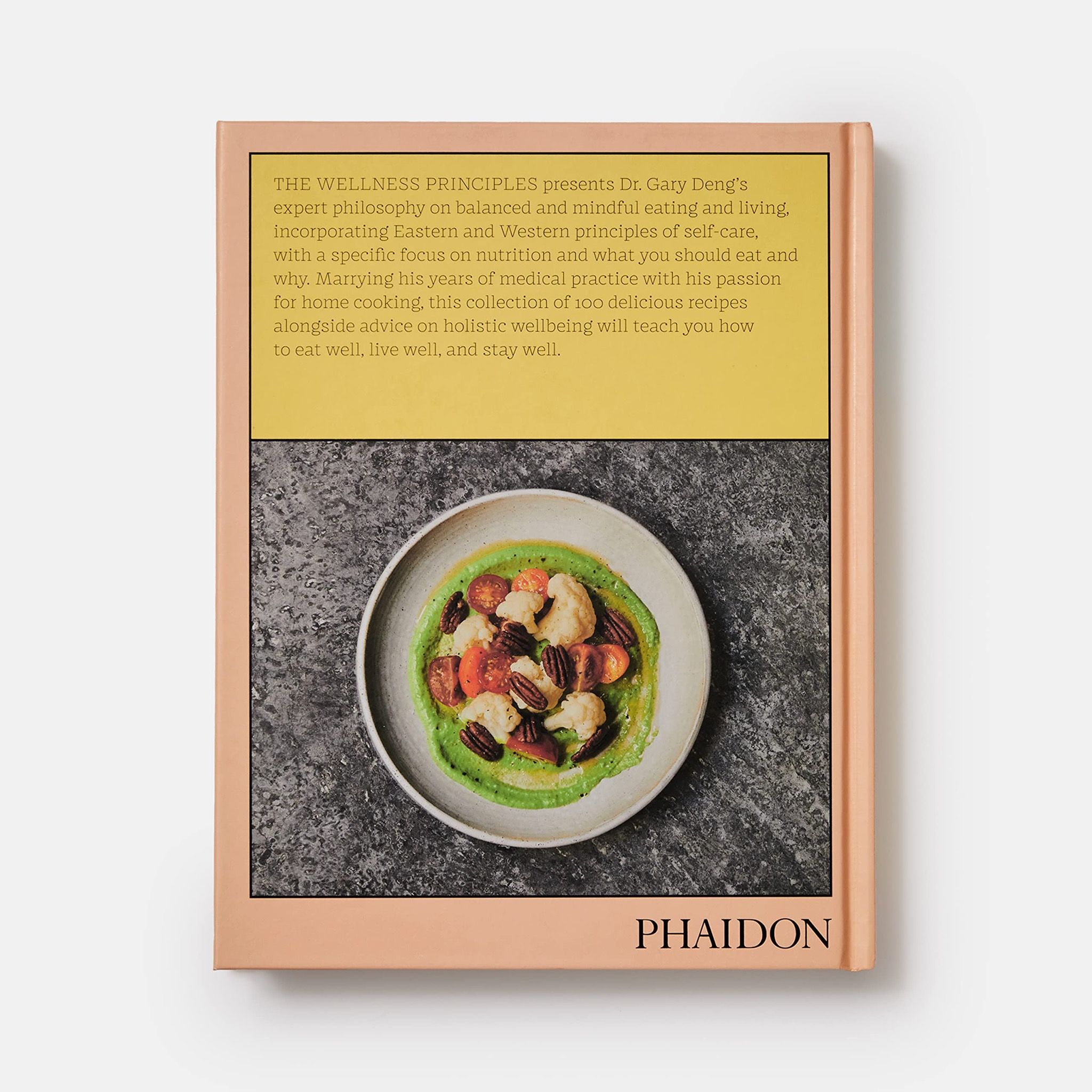 The Wellness Principles : Cooking for a Healthy Life