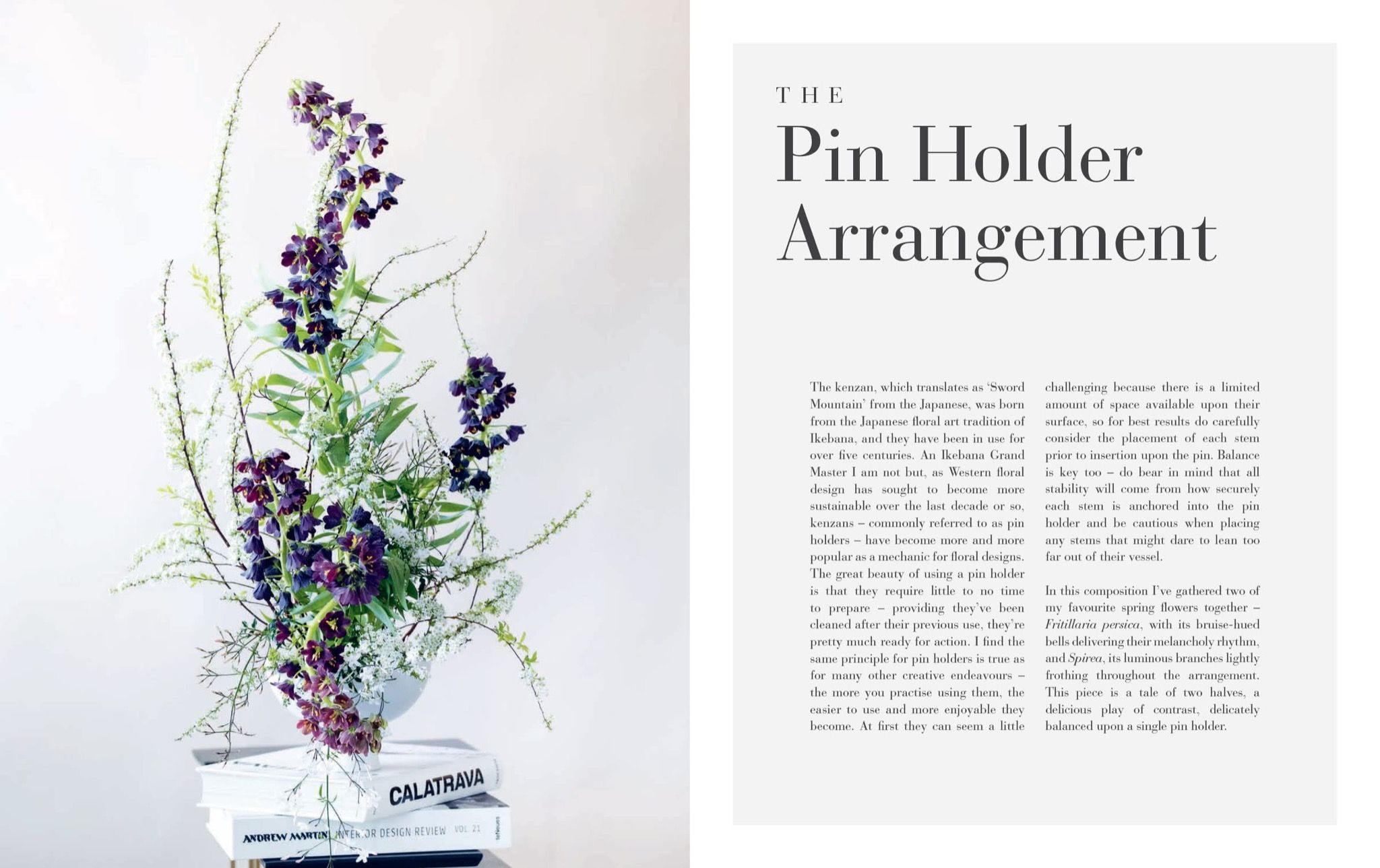 The Flower School : The Principles and Pleasures of Good Flowers