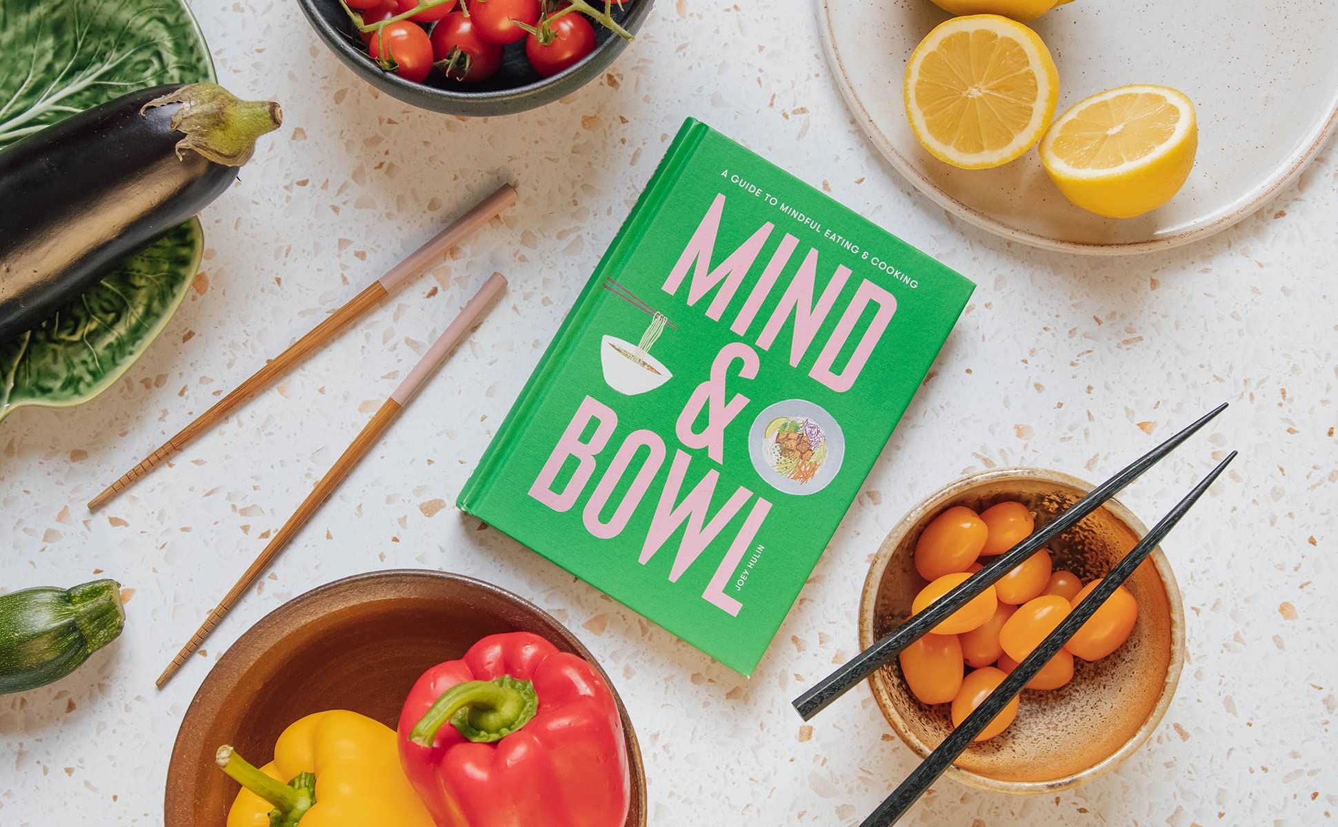 Mind & Bowl_Joey Hulin_9781913947644_Laurence King Publishing