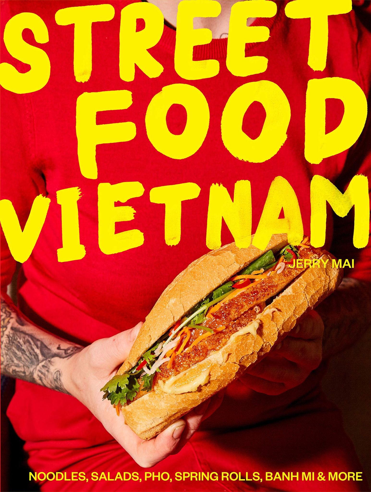 Street Food Vietnam_Jerry Mai_9781925811049_Smith Street Books