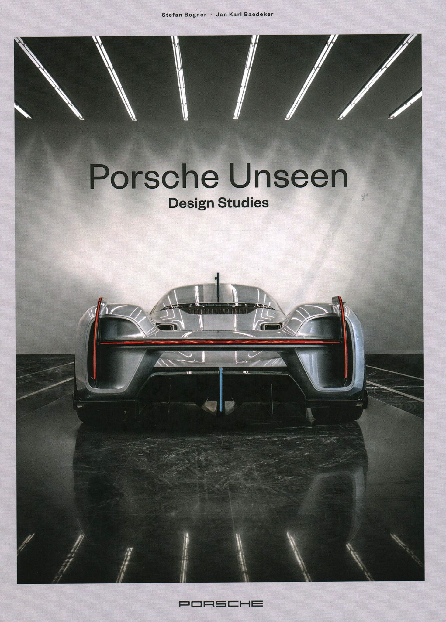 Porsche Unseen : Design Studies_Stefan Bogner_9783667119803_Delius, Klasing & Co
