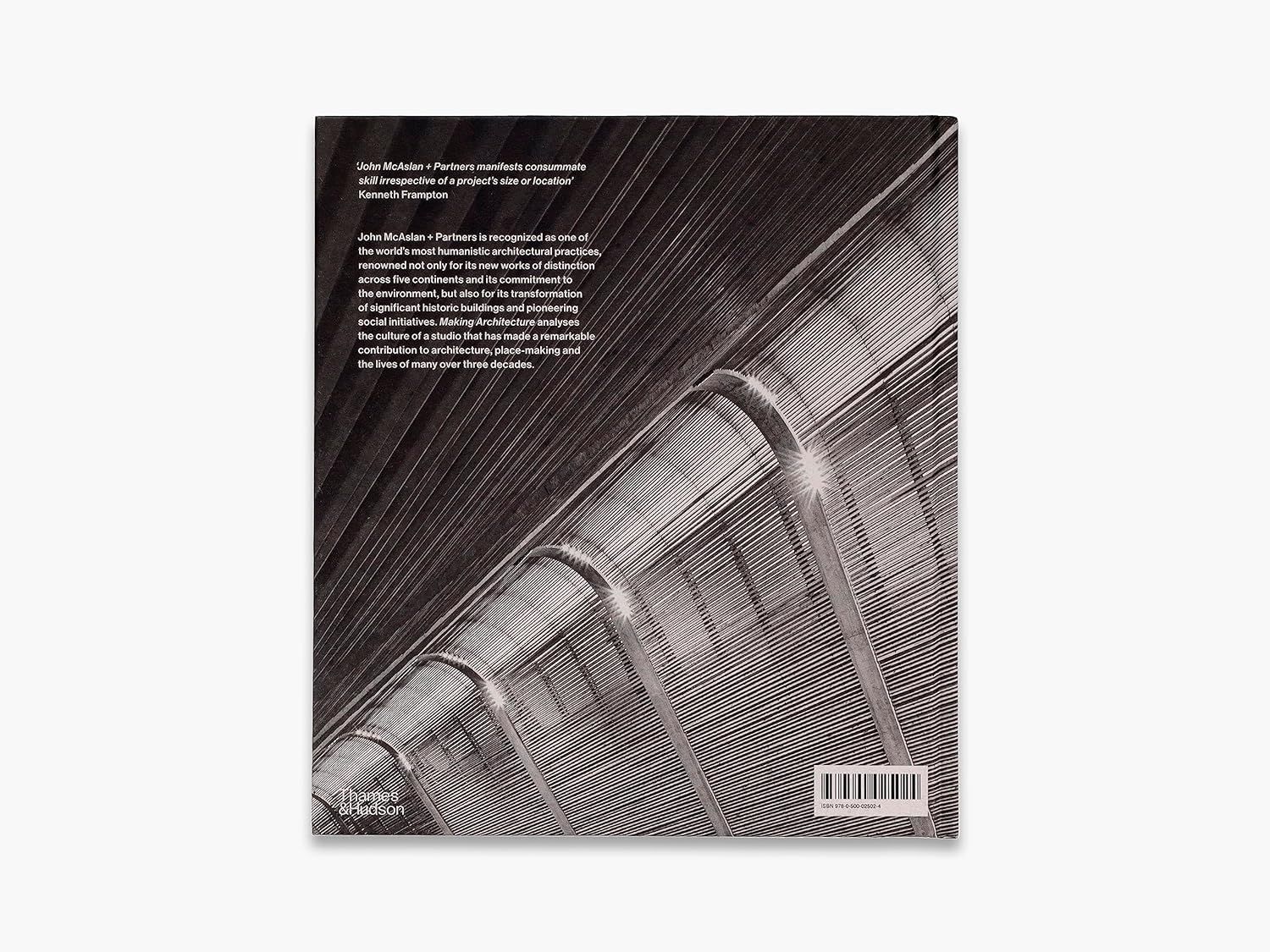 Making Architecture: The work of John McAslan + Partners