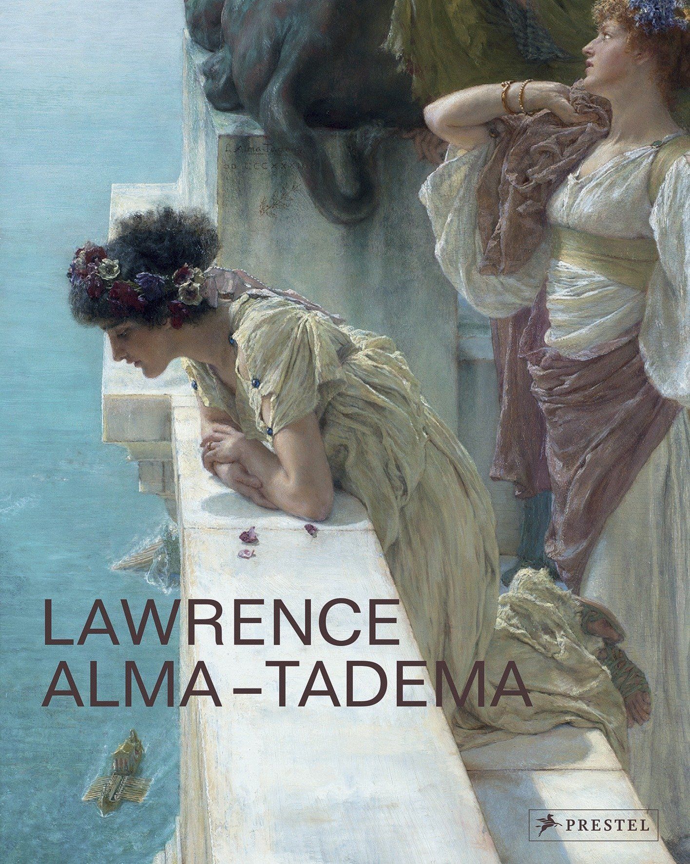 Lawrence Alma-Tadema : At Home in Antiquity