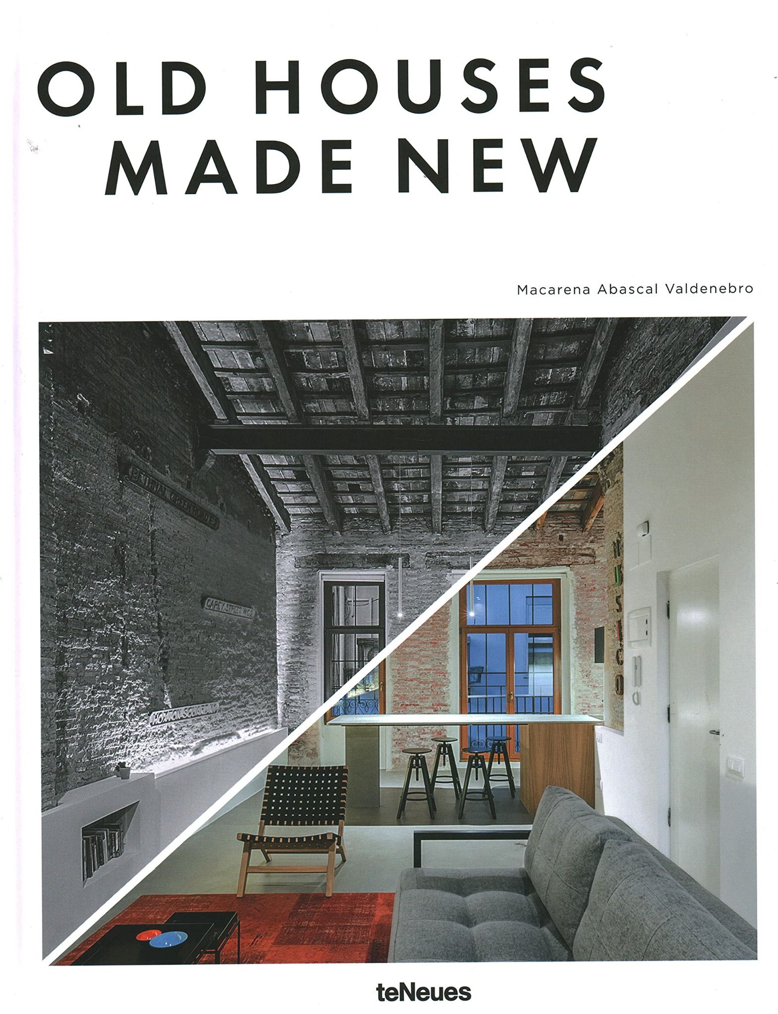 Old Houses Made New_Francesc Zamora Mola_9783961711314_teNeues Publishing UK Ltd