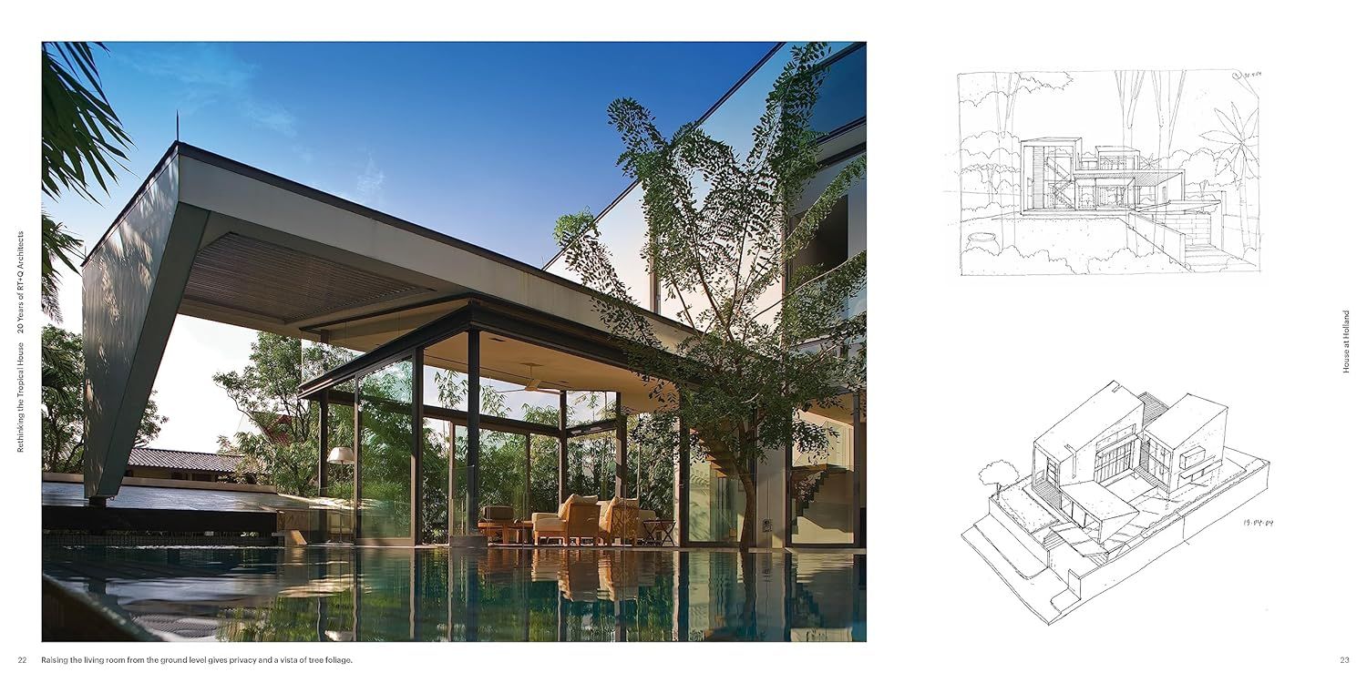  Rethinking the Tropical House: 20 Years of RT+Q Architects 
