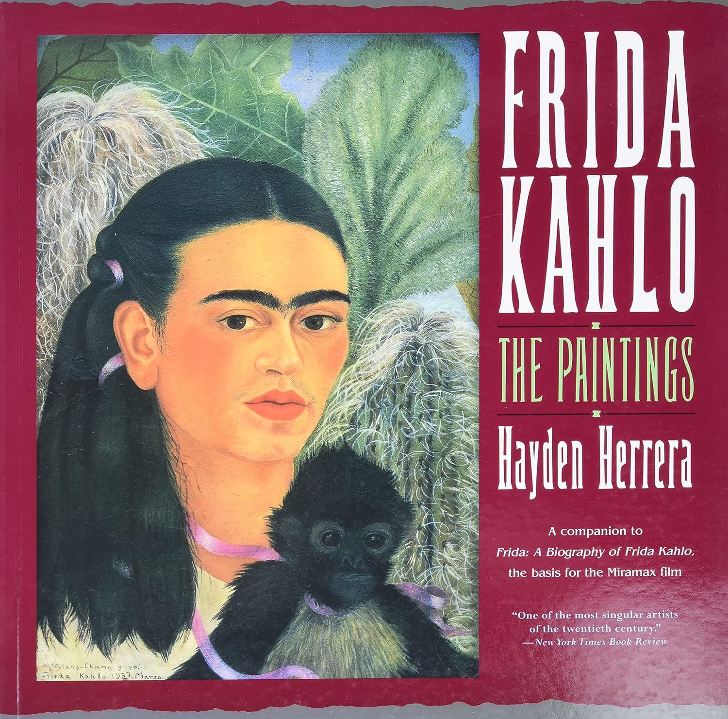  Frida Kahlo: The Paintings 