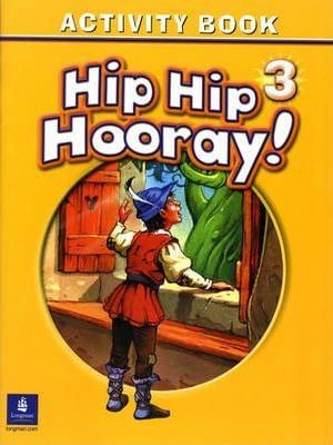 Hip Hip Hooray Student Book (with practice pages), Level 3