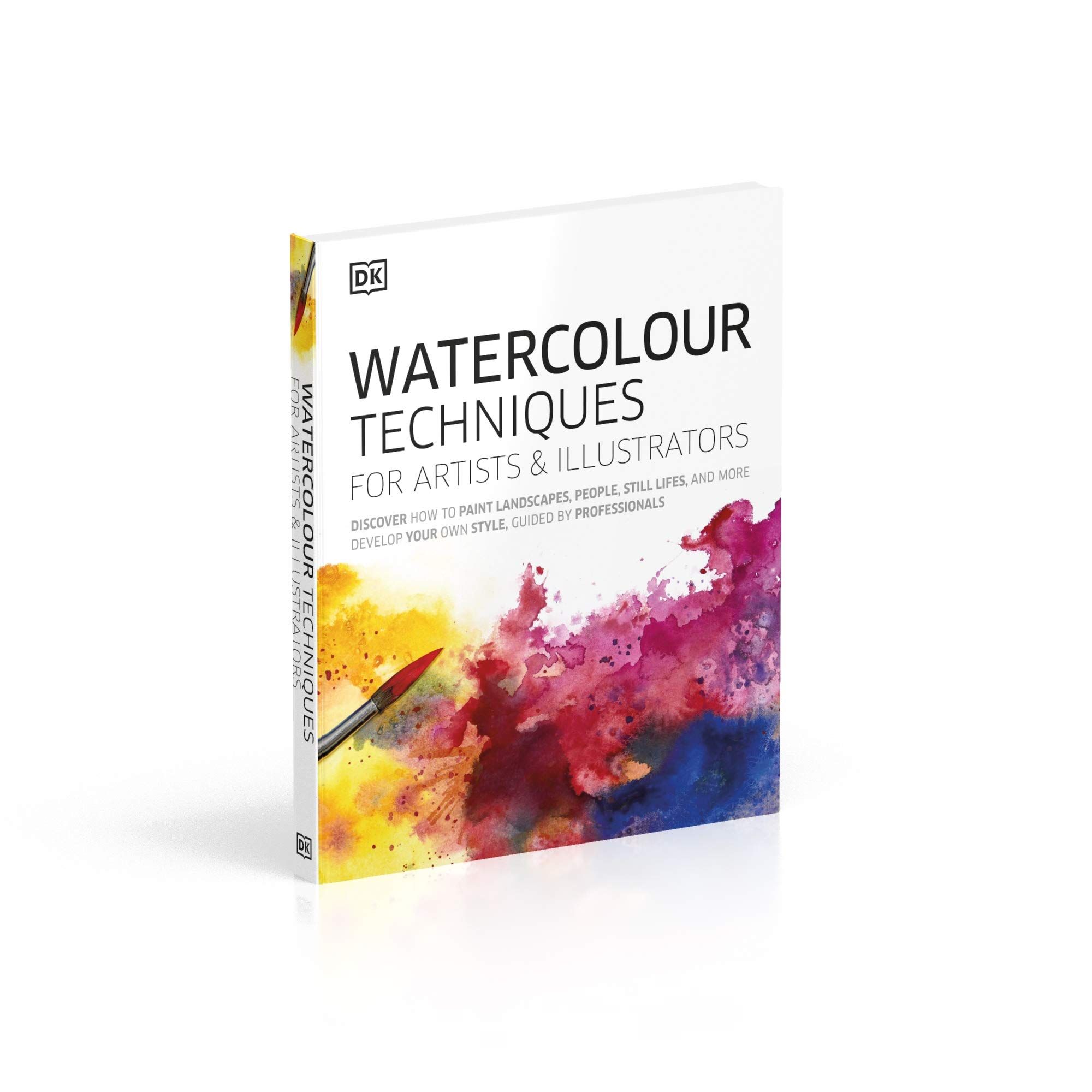 Watercolour Techniques for Artists and Illustrators : Discover how to paint landscapes, people, still lifes, and more_DK_9780241413319_Dorling Kindersley Ltd