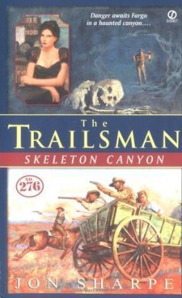Skeleton Canyon : The Trailsman # 276