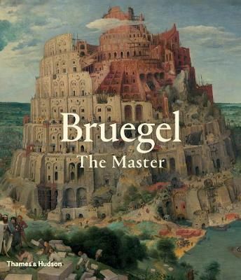 Bruegel : The Master_Manfred Sellink_9780500239841_Thames & Hudson