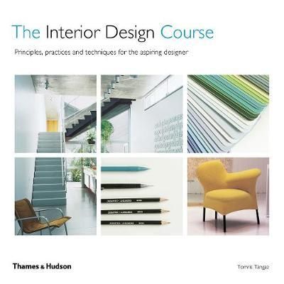 Interior Design Course_Tomris Tangaz_9780500294475_Thames & Hudson