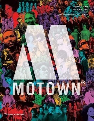 Motown : The Sound of Young America_Adam White_9780500294857_Thames & Hudson