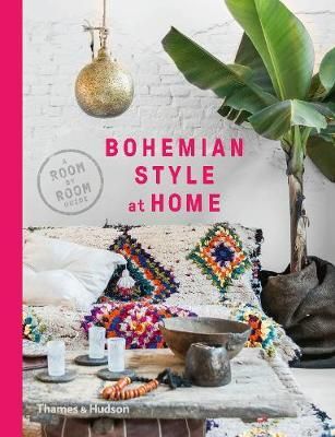 Bohemian Style at Home : A Room by Room Guide_ Thames & Hudson Ltd_9780500294987_ Kate Young