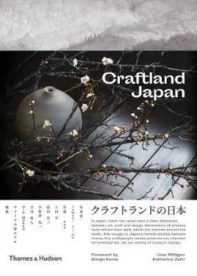 Craftland Japan_ Uwe Roettgen_9780500295342_Thames & Hudson Ltd