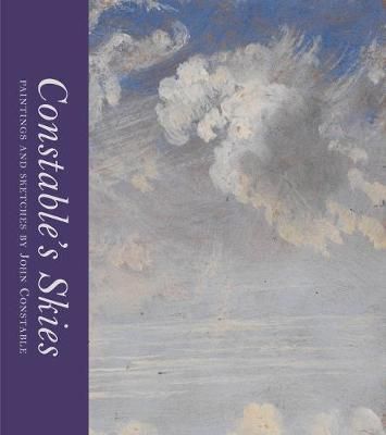 Constable's Skies : Paintings and Sketches by John Constable_Mark Evans_9780500480328_Thames & Hudson