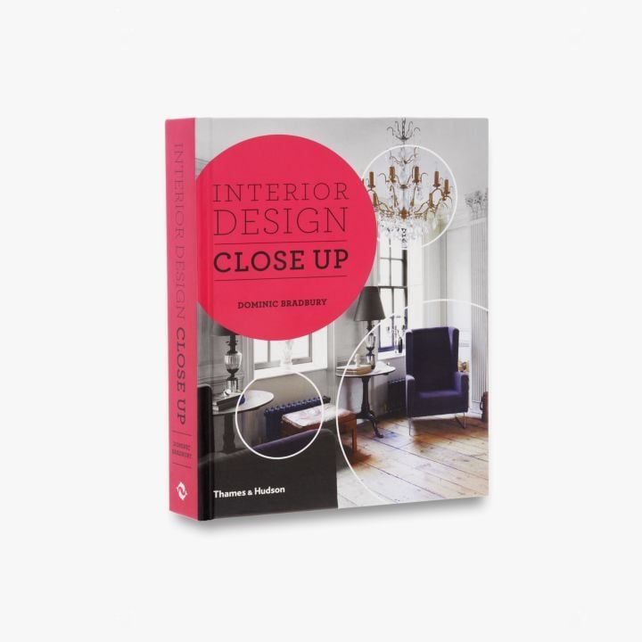 Interior Design Close Up_9780500517871_Thames & Hudson