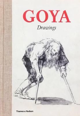 Goya Drawings_Jose Manuel Matilla, Manuela Mena_9780500971000_Thames & Hudson Ltd