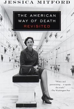 The American Way of Death Revisited