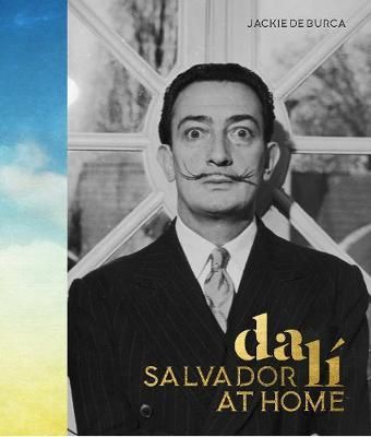 Salvador Dali at Home_Jackie de Burca_9780711239432_White Lion Publishing