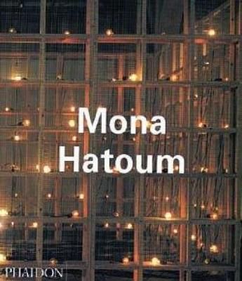 Mona Hatoum_Michael Archer_9780714836607_Phaidon