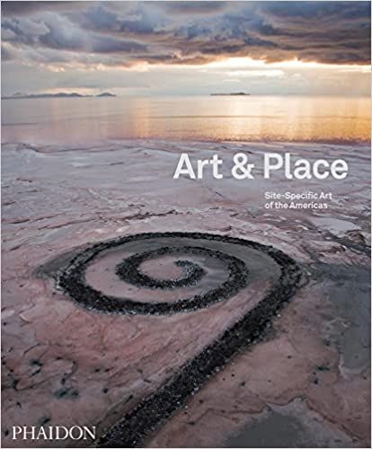 Art & Place : Site-Specific Art of the Americas