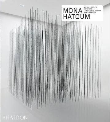 Mona Hatoum_Nancy Spector_9780714870441_Phaidon
