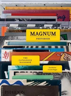 Magnum Photobook : The Catalogue Raisonne_Carole Naggar_9780714872117_Phaidon Press Ltd