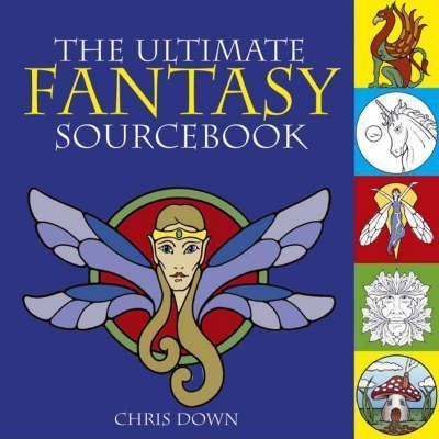 Ultimate Fantasy Sourcebook & CD-ROM_ DAVID & CHARLES_9780715327531_Author Chris Down