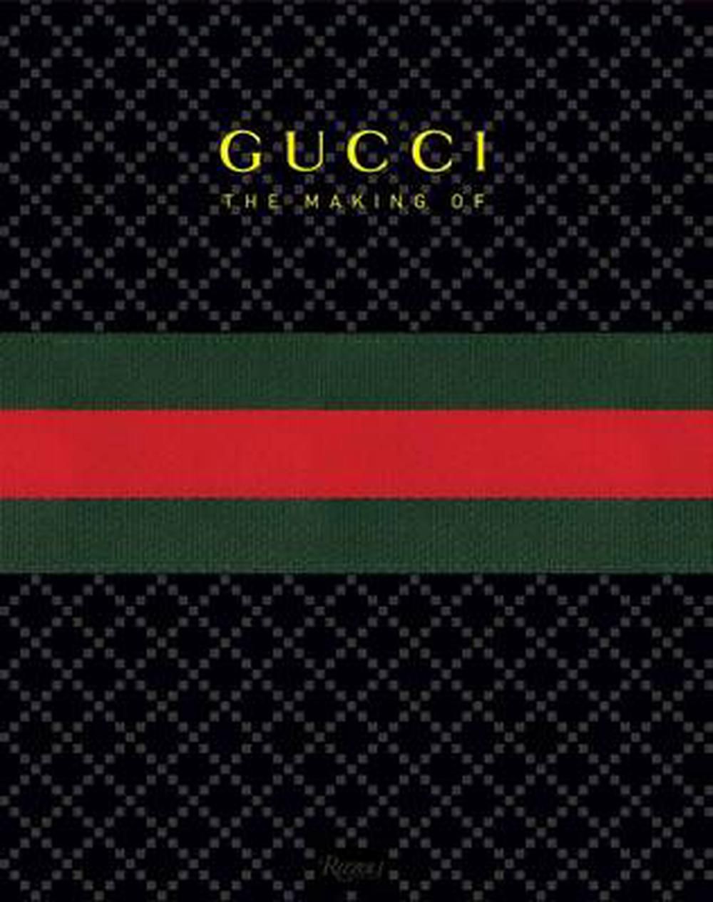 GUCCI: The Making Of_Frida Giannini_9780847836796_Rizzoli International Publications