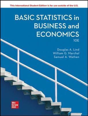 Basic Statistics for Business and Economics_Samuel Wathen Douglas Lind, William Marchal_9781260597578_McGraw-Hill