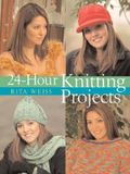  24-Hour Knitting Projects - 9781402713743 