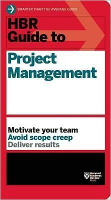 HBR Guide to Project Management_Harvard Business Review_9781422187296_Harvard Business Review Press