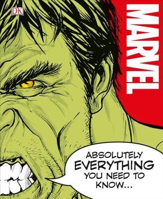 Marvel Absolutely Everything You Need to Know_Adam Bray_9781465452627_DK