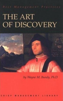 The Art of Discovery : Fueling Innovation for Company Growth