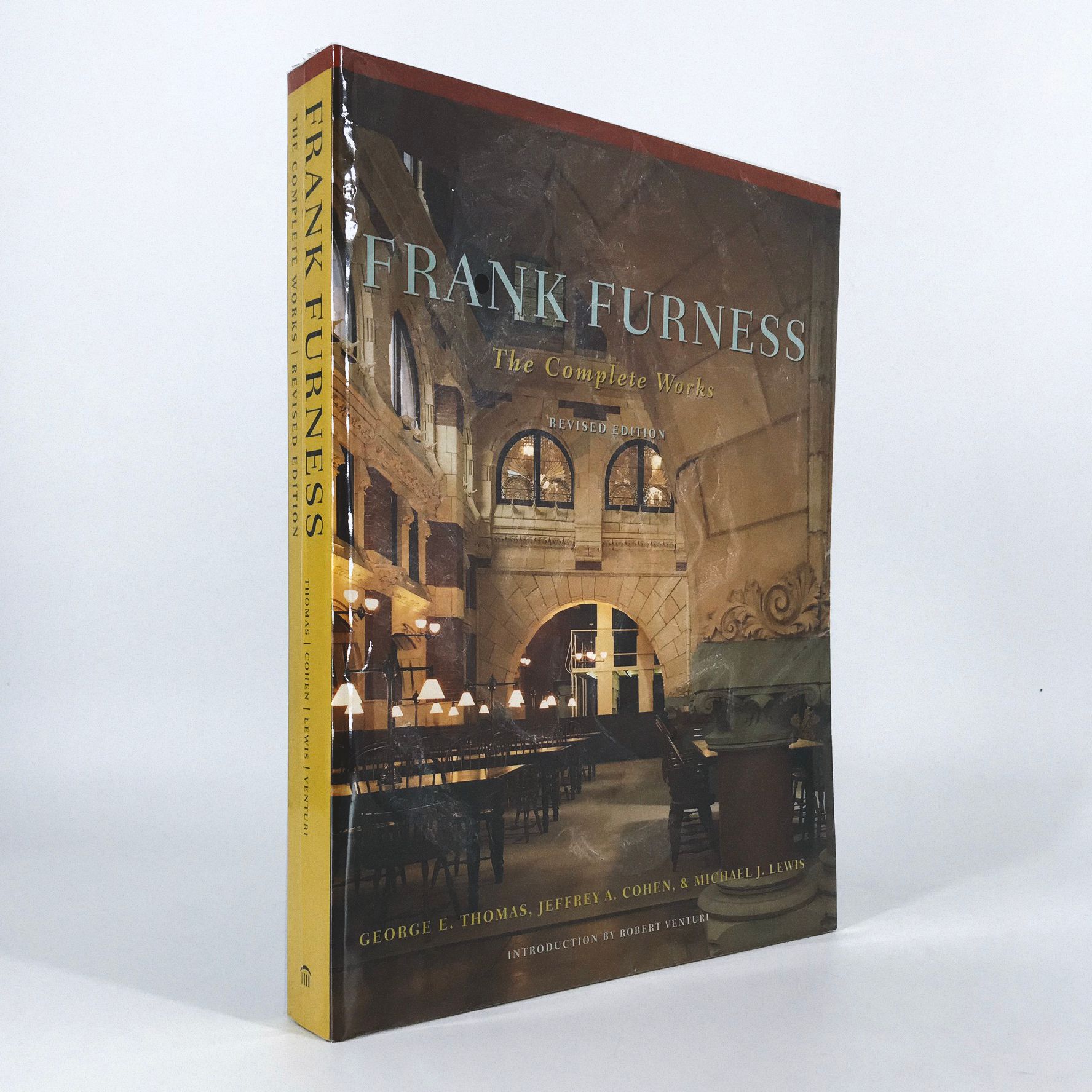 Frank Furness: The Complete Works - G.E. Thomas , J.A. Cohen , M.J. Lewis - 9781568980942 - PRINCETON ARCHITECTURAL PRESS