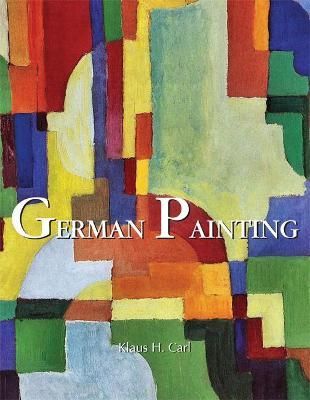 German Painting_Klaus H. Carl_9781646991730_Parkstone Press Ltd