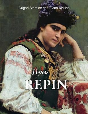 Ilya Repin_Grigori Sternine_9781646992188_Parkstone Press Ltd