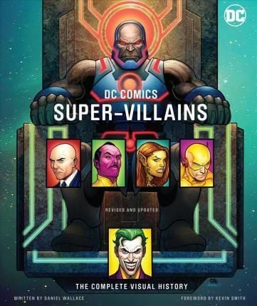 DC Comics Super-Villains_Daniel Wallace_9781683830122_Insight Editions 