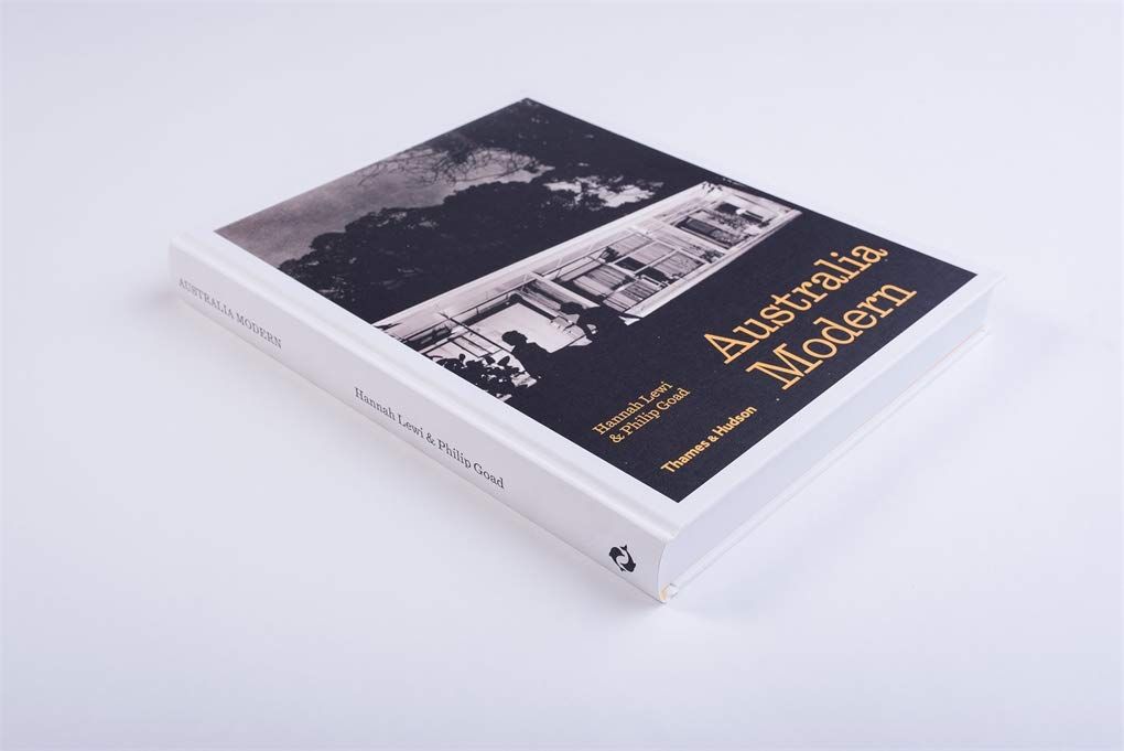 Australia Modern_LEWI HANNAH_9781760760151_Thames & Hudson