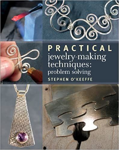 Practical Jewelry-Making Techniques: Problem Solving_Stephen O'Keeffe_9781770851160_Firefly Books