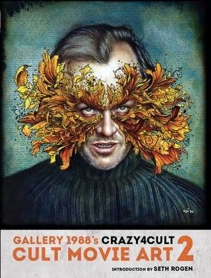 Crazy 4 Cult: Cult Movie Art 2_Gallery 1988_9781781167519_Titan Books Ltd