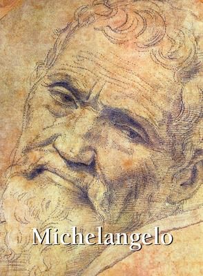 Michelangelo_Eugaene Meuntz_9781781601600_Parkstone Press Ltd