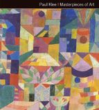  Paul Klee Masterpieces of Art_Susie Hodge_9781783612086_Flame Tree Publishing 