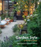  Garden Style: A Book of Ideas 